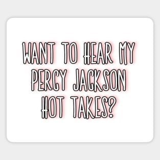 Percy Jackson Hot Takes Magnet